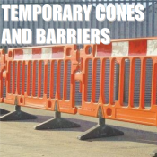 TEMPORARY CONES & BARRIERS